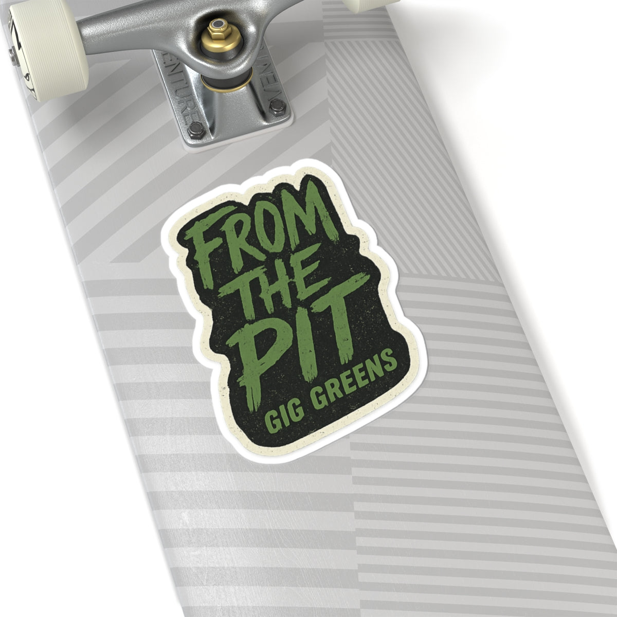 Sticker - From the Pit - Gig Greens Local & Live Music