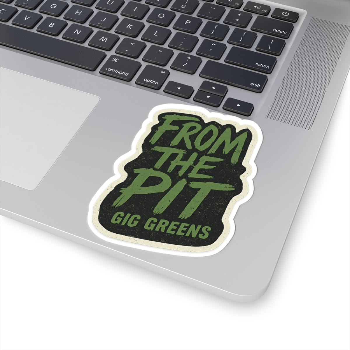 Sticker - From the Pit - Gig Greens Local & Live Music